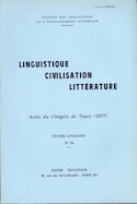 Linguistique, civilisation, littérature